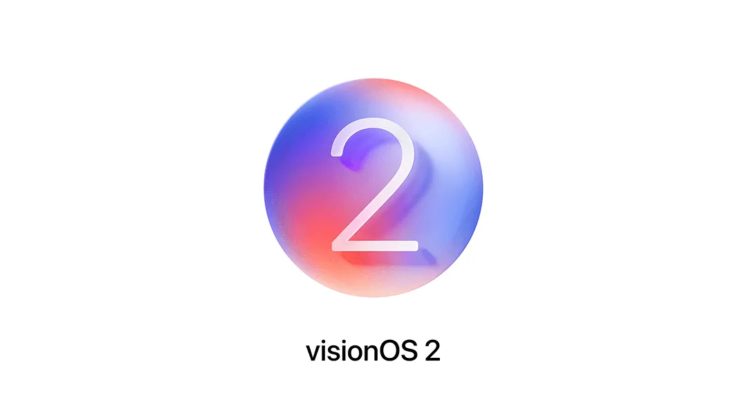 visionOS 2 logo — a numeral 2 on a blue and coral gradient sphere above the visionOS 2 wordmark